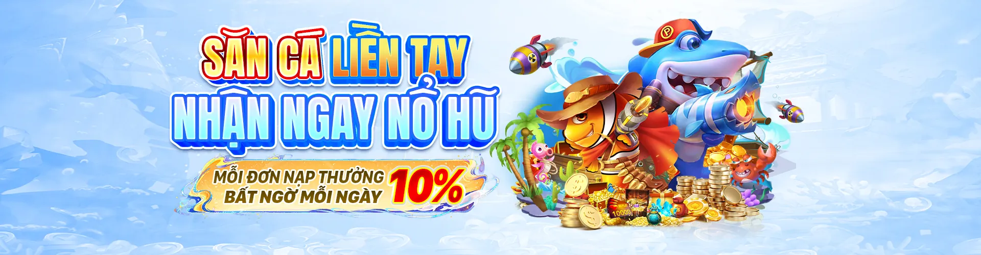 Khuyến mãi Nổ Hũ lớn